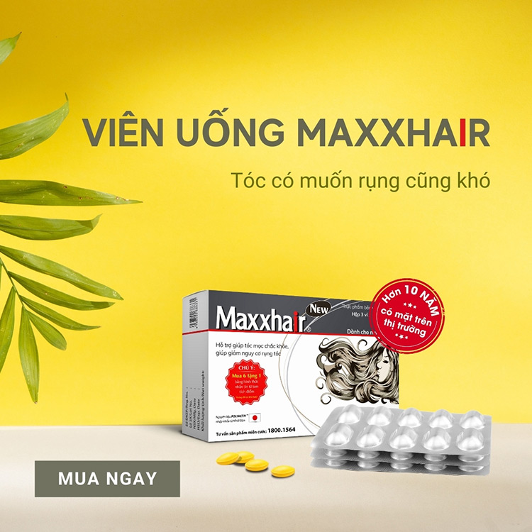 Maxxhair - Chăm sóc mái tóc chắc khỏe từ sâu bên trong 1